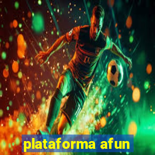 plataforma afun